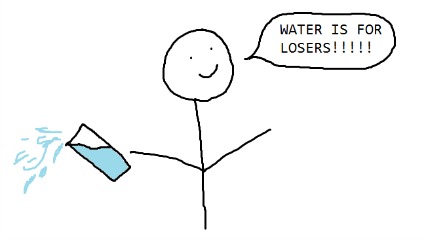 Water for losers